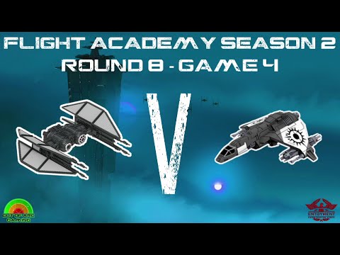 X Wing Flight Academy Season 2: Round 8 - Game 4