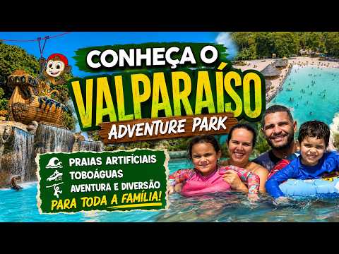 Conheça o Valparaíso Adventure Park - MA