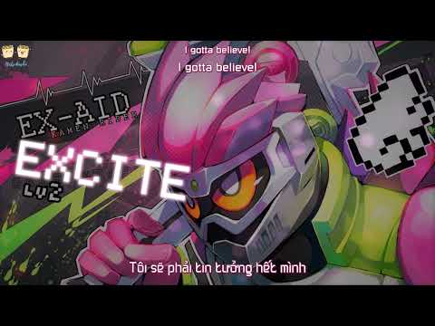 EXCITE -  Daichi Miura | Kamen Rider Ex-Aid Opening | Vietsub - Engsub