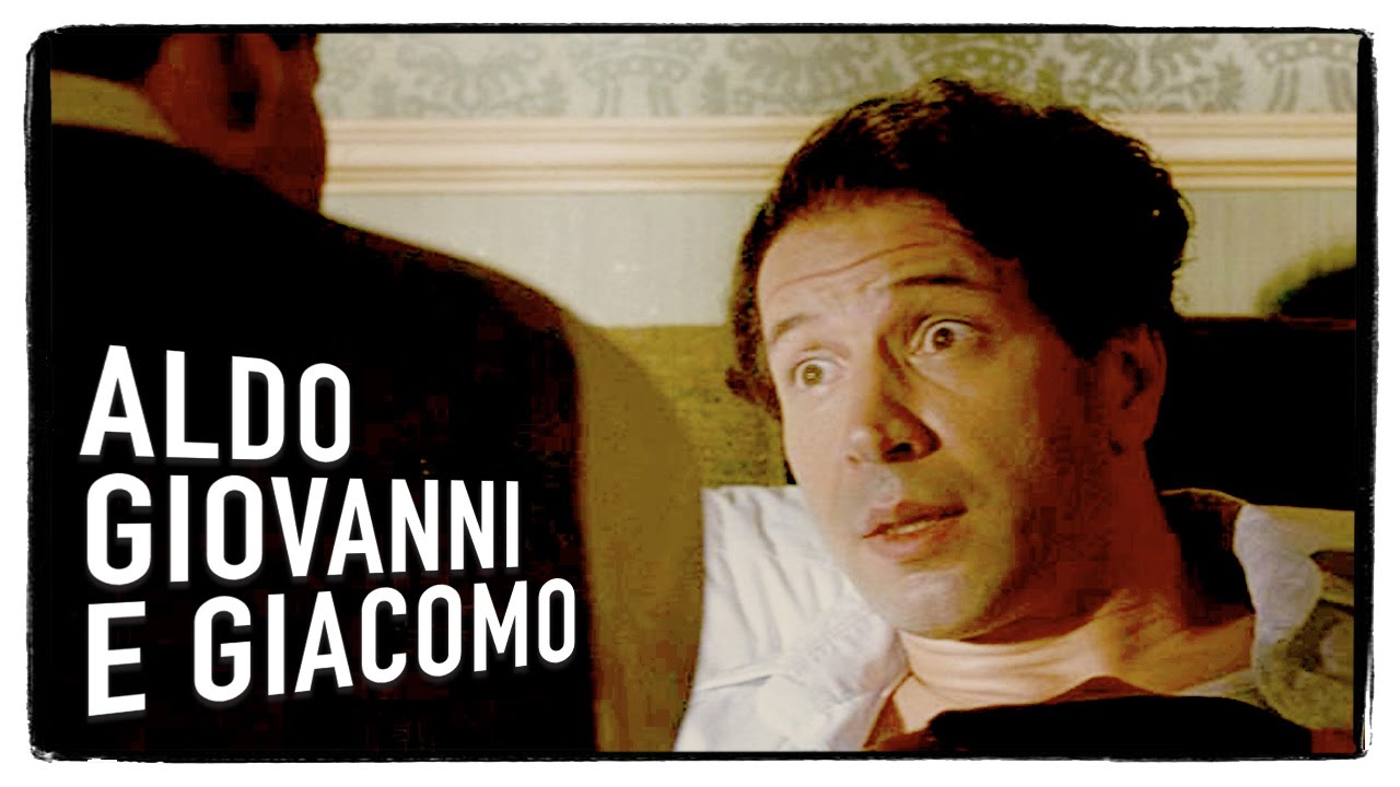 Aldo Giovanni E Giacomo Al John E Jack