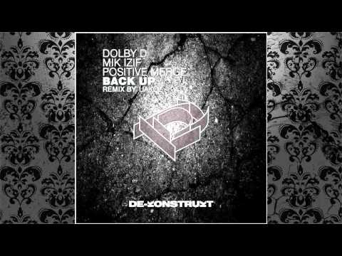 Dolby D & Mik Izif - Back Up (Original Mix) [DE-KONSTRUKT]