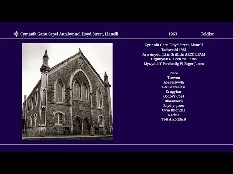 Cymanfa Ganu Eglwys Annibynnol Lloyd Street, Llanelli (1963)