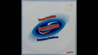 Sound Solution ‎– Emergency Broadcast (Revisited Edit)