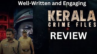 Malayalam Web Series Kerala Crime Files Review In Hindi | Best Thriller