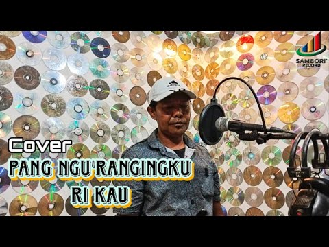 Pangngu'rangingku Rikau - Hadi Wijaya Karya: Udhin Raflesia | Cover By Arfa Tutu