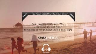 Mike Posner - Started From The Bottom | Lyrics