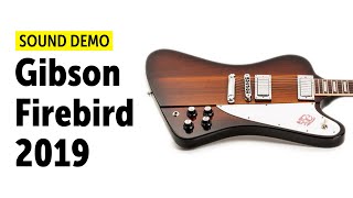 Video thumbnail for Gibson Firebird (2019) - Sound Demo (no talking) by Guitar Bonedo