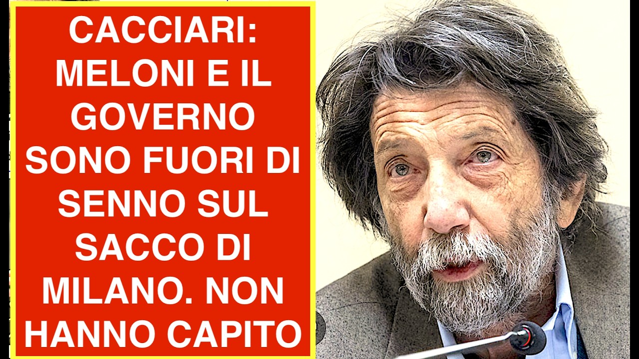 CACCIARI: MELONI E IL GOVERNO SONO FUORI DI SENNO SUL SACCO DI MILANO. NON HANNO CAPITO