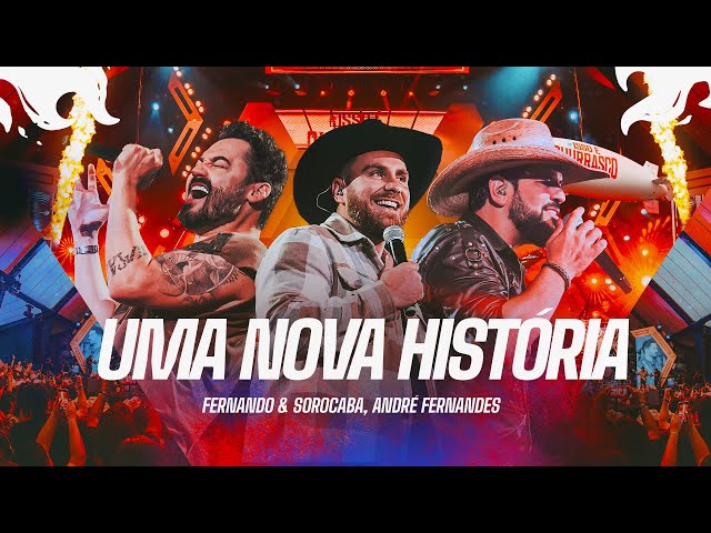 Download  Uma Nova História (feat.  André Fernandes) - Fernando e Sorocaba