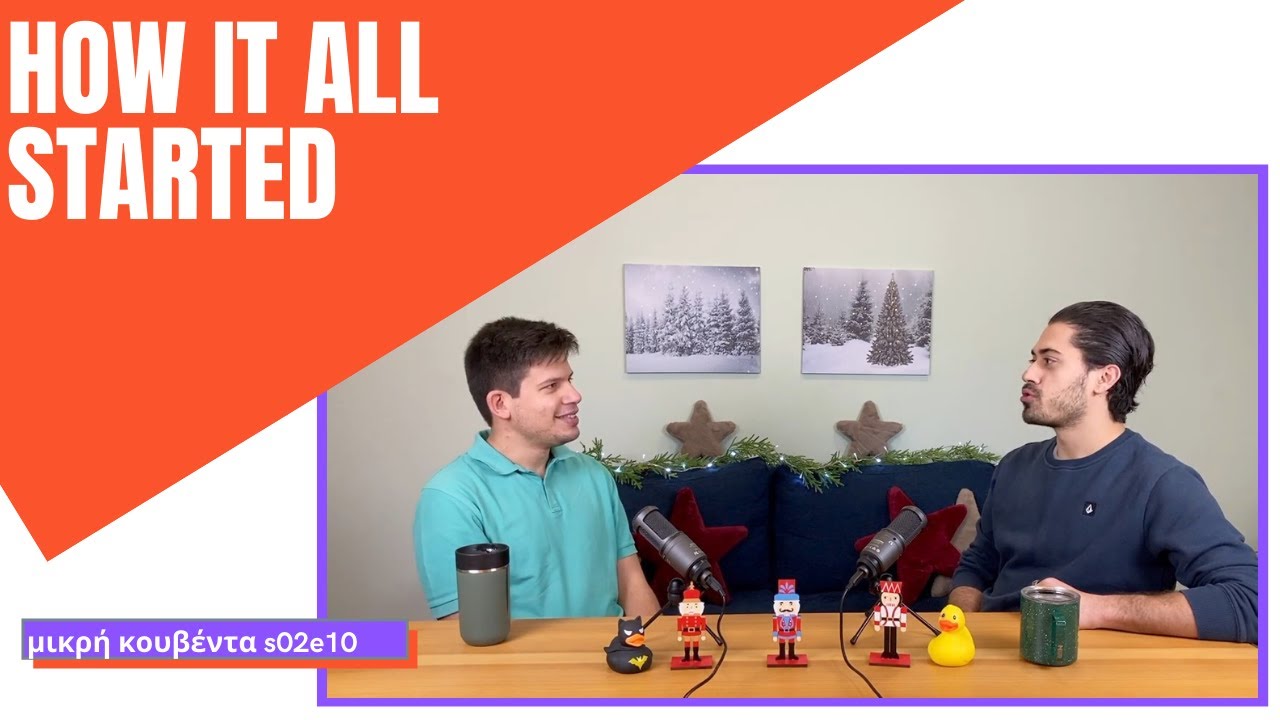 Πώς ξεκίνησαν όλα; | Επεισόδιο 42 | Μικρή Κουβέντα S02E10