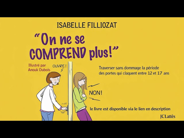 Vídeo relacionado con "On ne se comprend plus !": Traverser sans dommages la période des portes qui claquent entre 12 et 17 ans: 31548