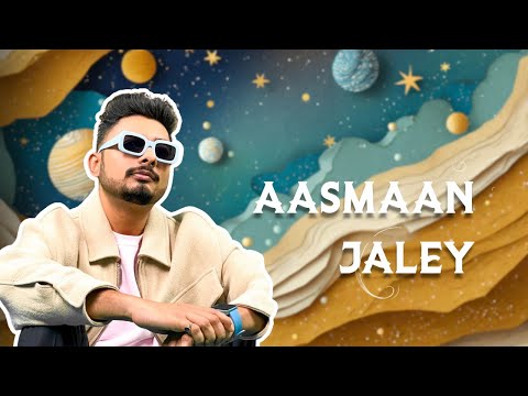 Aasmaan Jaley(Official Video) | Abhay J | Abhijeet S | Shayra A | Unbound Records