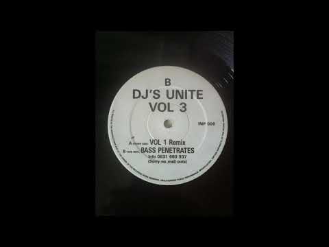 DJ's Unite Vol 3 - Bass Penetrates