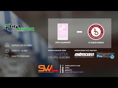 UPPM Calamonte - CP Paideuterion | Cadete Femenino | 1ª Jornada | 28/10/2022