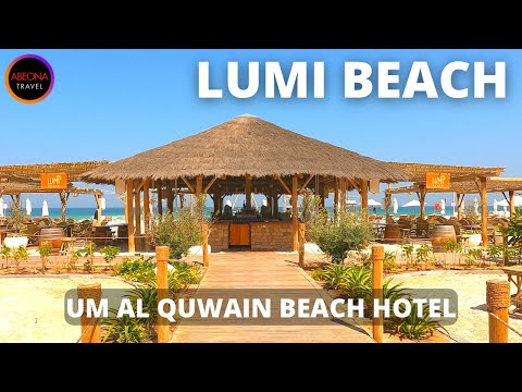LUMI BEACH. Um Al Quwain Beach Hotel. United Arab Emirates.