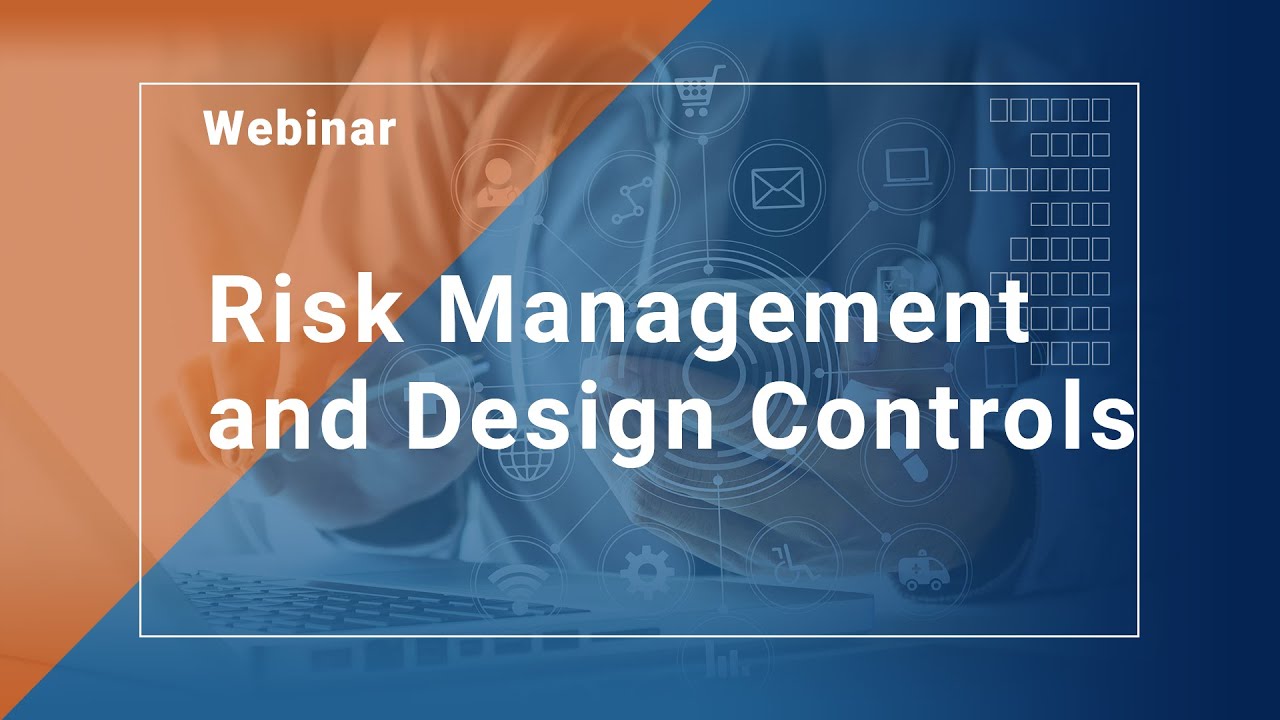 Risk Management and Design Control