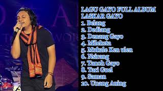 Download lagu LAGU GAYO FULL ALBUM LASKAR GAYO mp3