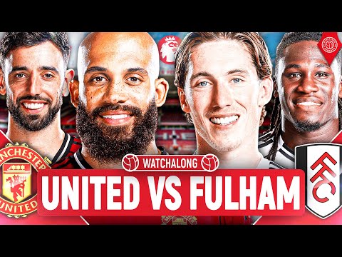 Manchester United 0-0 Fulham | LIVE Premier League WatchAlong