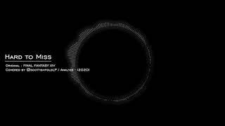 Cover art for Hard to Miss - FFXIV