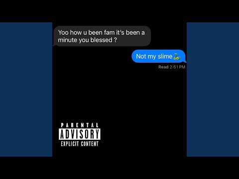 Not my slime (feat. 1Kind)