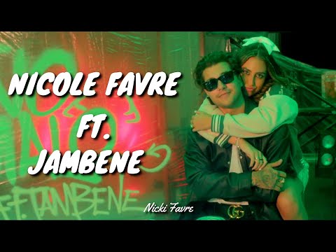 Nicole Favre ft. Jambene - Niño Malo (Lyric)
