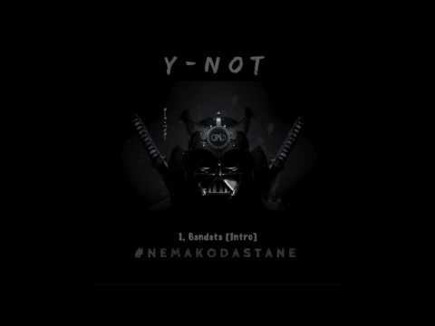 Y-Not - Bandata [Intro]