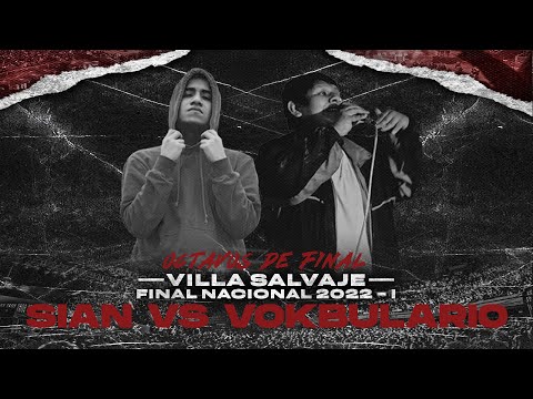 SIAN vs VOKBULARIO | OCTAVOS | VS FINAL NACIONAL 2022 - I