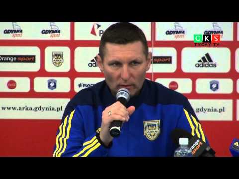 20. kolejka: Arka Gdynia - GKS Tychy 4:0. Pomeczowa konferencja