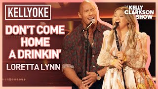 Kelly Clarkson &amp; Dwayne Johnson - Duet Don't Come Home a Drinkin' By Loretta Lynn l Kellyoke