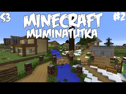 LUURANKO VAINOAA - Pelataan Muminatutka Minecraft S3 - Osa 2