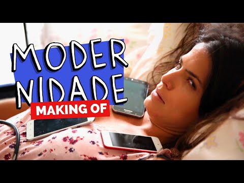 MAKING OF – MODERNIDADE