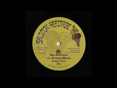 Aba Ariginals Ft Patrixx Matics - Camden Town