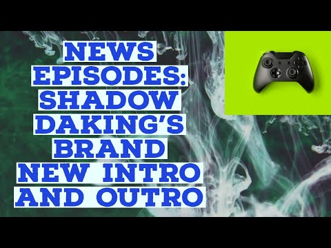 Shadow DaKing's Brand NEW INTRO AND OUTRO[3]