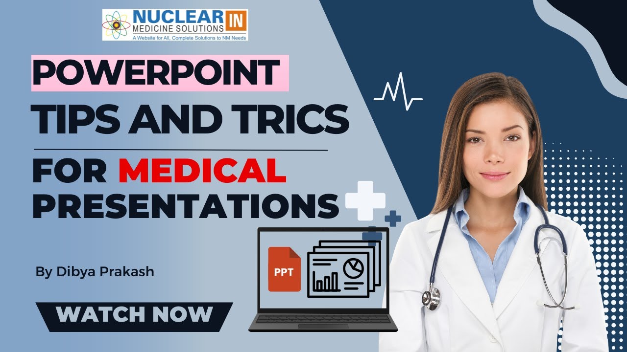PowerPoint Tips and Tricks || Skills for Medical Presentations