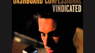 Dashboard Confessional - Vindicated