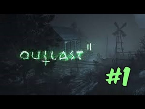 PELKURI KOSSU | Outlast 2 #1
