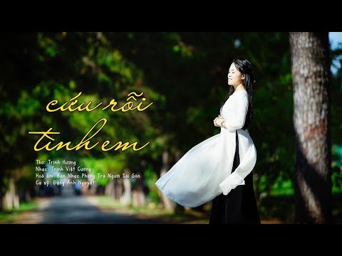 Cứu rỗi tình em - Đặng Ánh Nguyệt