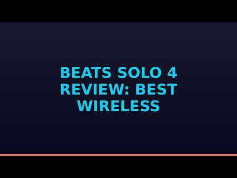 Beats Solo 4 Review: Best Wireless Headphones