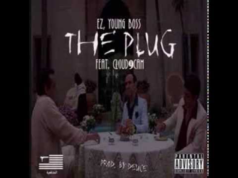 EZ Young Boss Feat. Cloud9Cam - The Plug (Prod. By Duece)