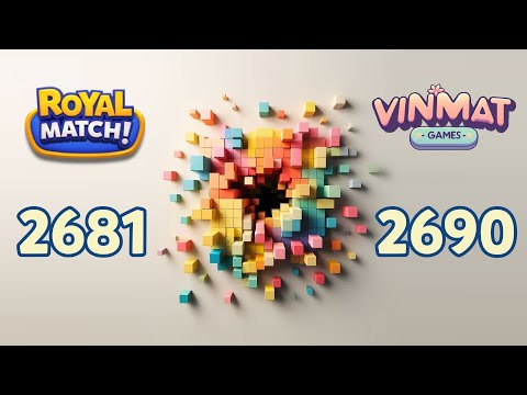 Royal Match - Level 2681 - Level 2690 Gameplay #games #royalmatch #royalmatchgameplay #로얄매치