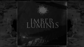 Imber Luminis - Nausea (Official Full Album | HD)