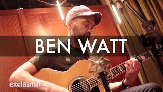Ben Watt - "Hendra" on Exclaim! TV