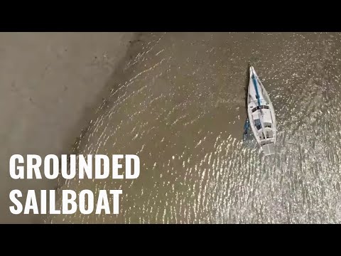GROUNDED SAILBOAT: How I beached my sailboat on purpose - UNTIE THE LINES IV #51