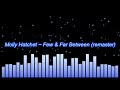 Molly Hatchet ~ Few & Far Between (remaster)