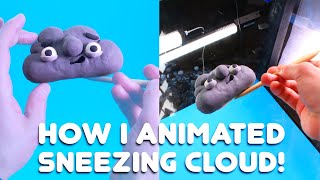 How I Animated This Sneezing Rain Cloud - STOP MOTION