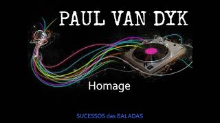 PAUL VAN DYK = HOMAGE