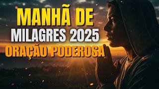 ORE ESTA ORAÇÃO PELA MANHÃ E VEJA O QUE DEUS VAI FAZER | Salmo 143:8