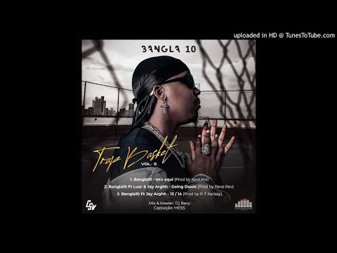 03. Bangla10 - Going Down (feat. Luar & Jay Arghh)