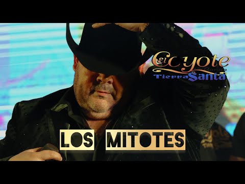 Los Mitotes ( Video Musical ) - El Coyote y su Banda Tierra Santa ( En Vivo 2023 )