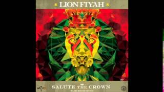 Lion Fiyah - Writing On The Wall